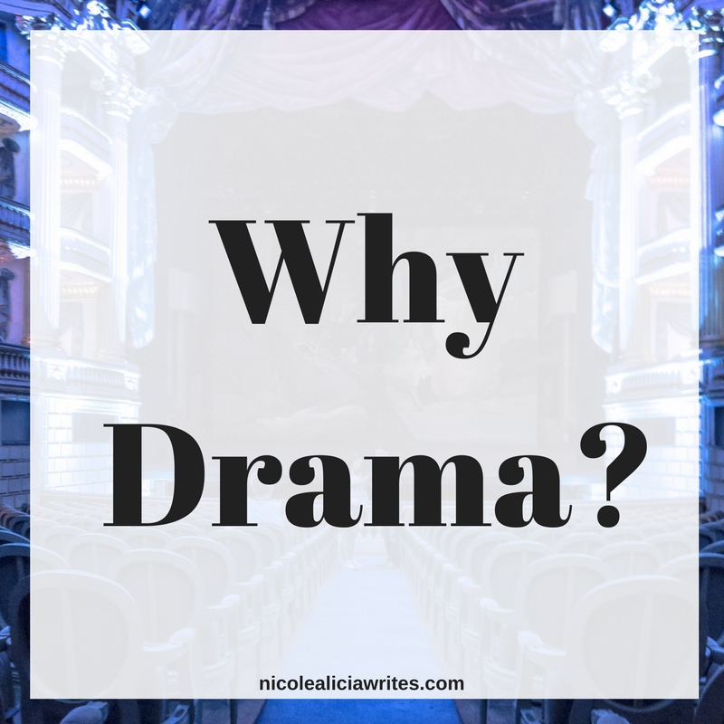 Why Drama-