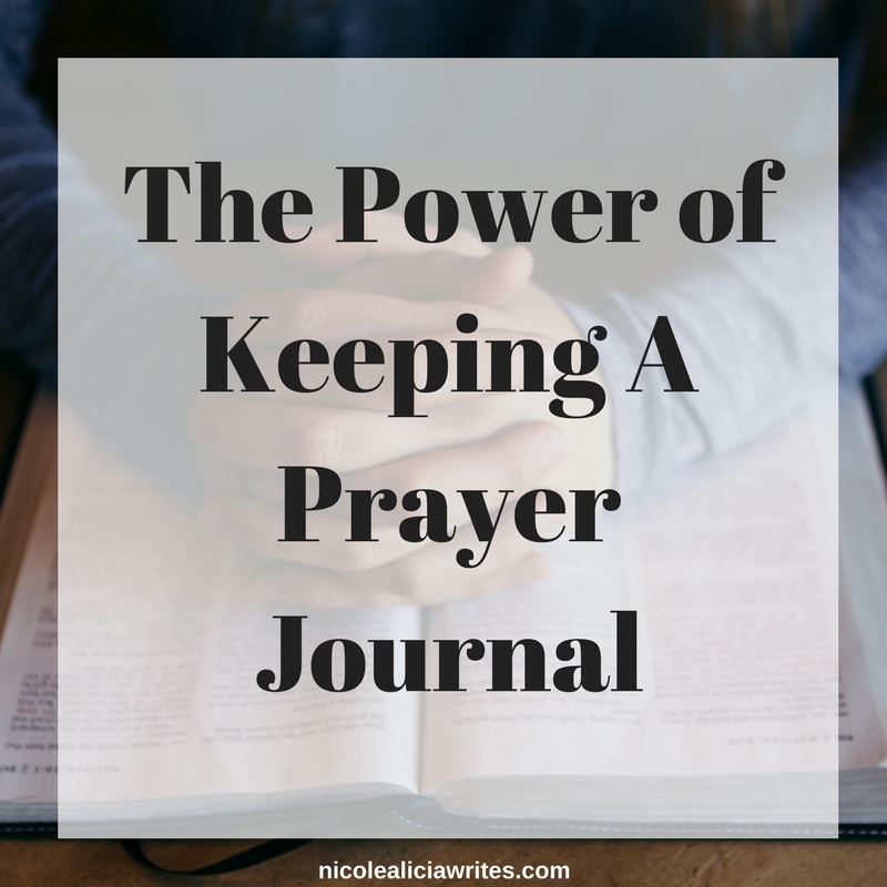The Power of Keeping A Prayer Journal