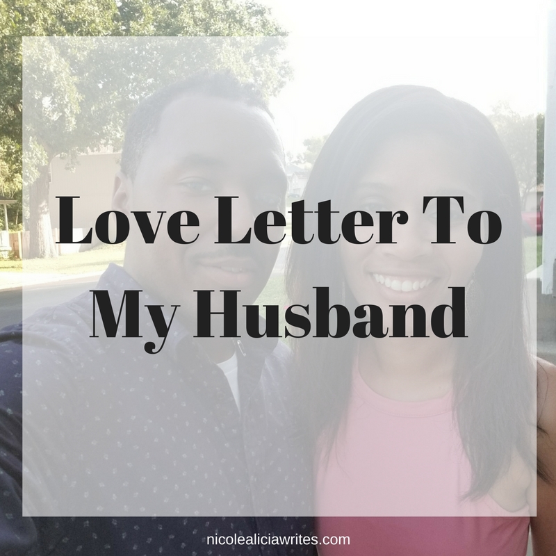 Love Letter To My Husband