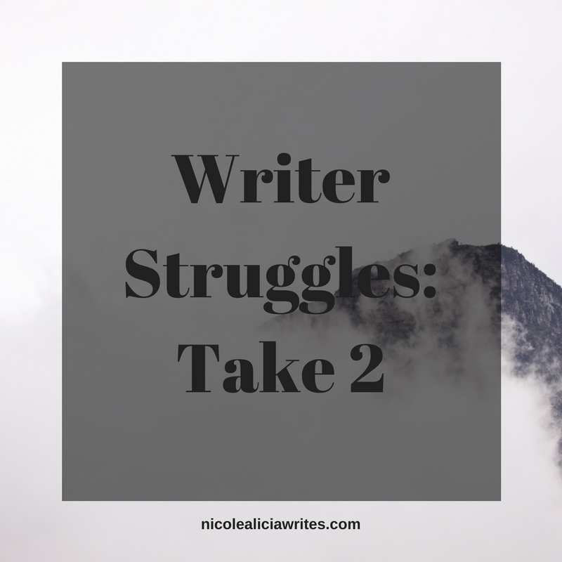 Writer Struggles_ Take 2