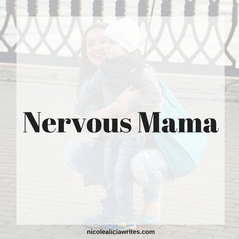 Nervous Mama