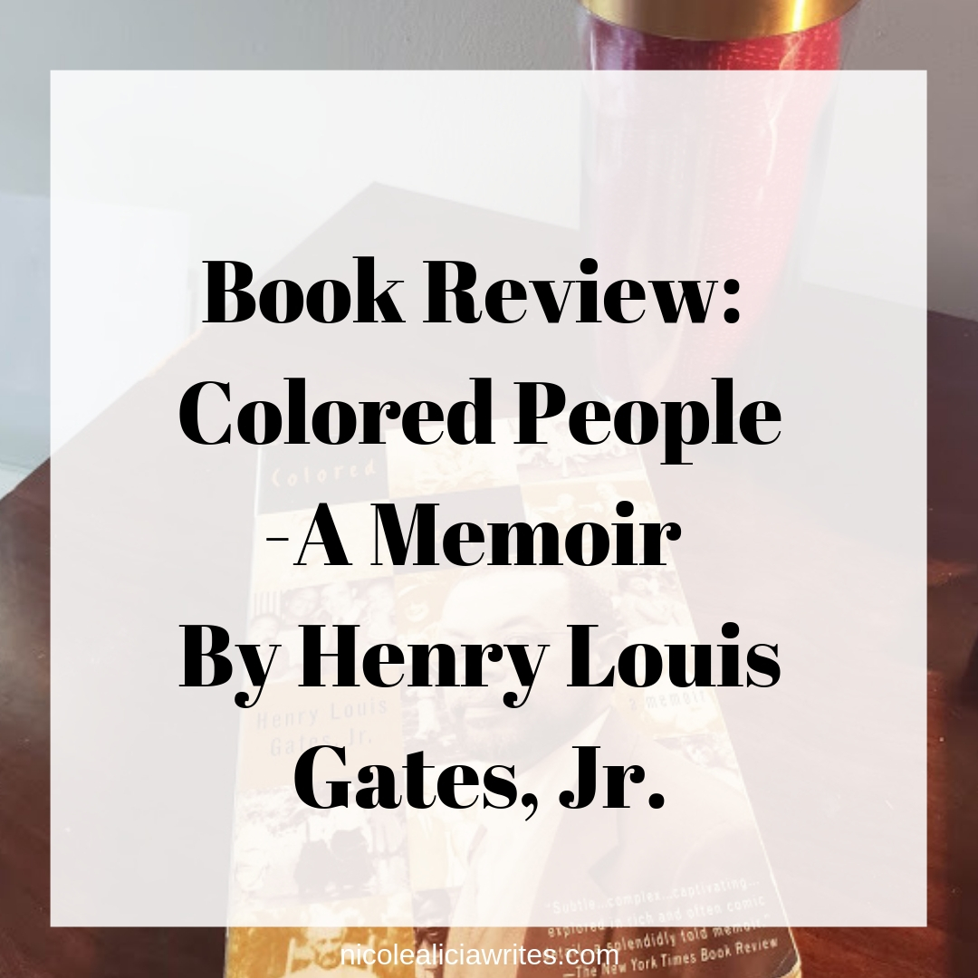 Book Review_ Colored People -A Memoir By Henry Louis Gates, Jr.