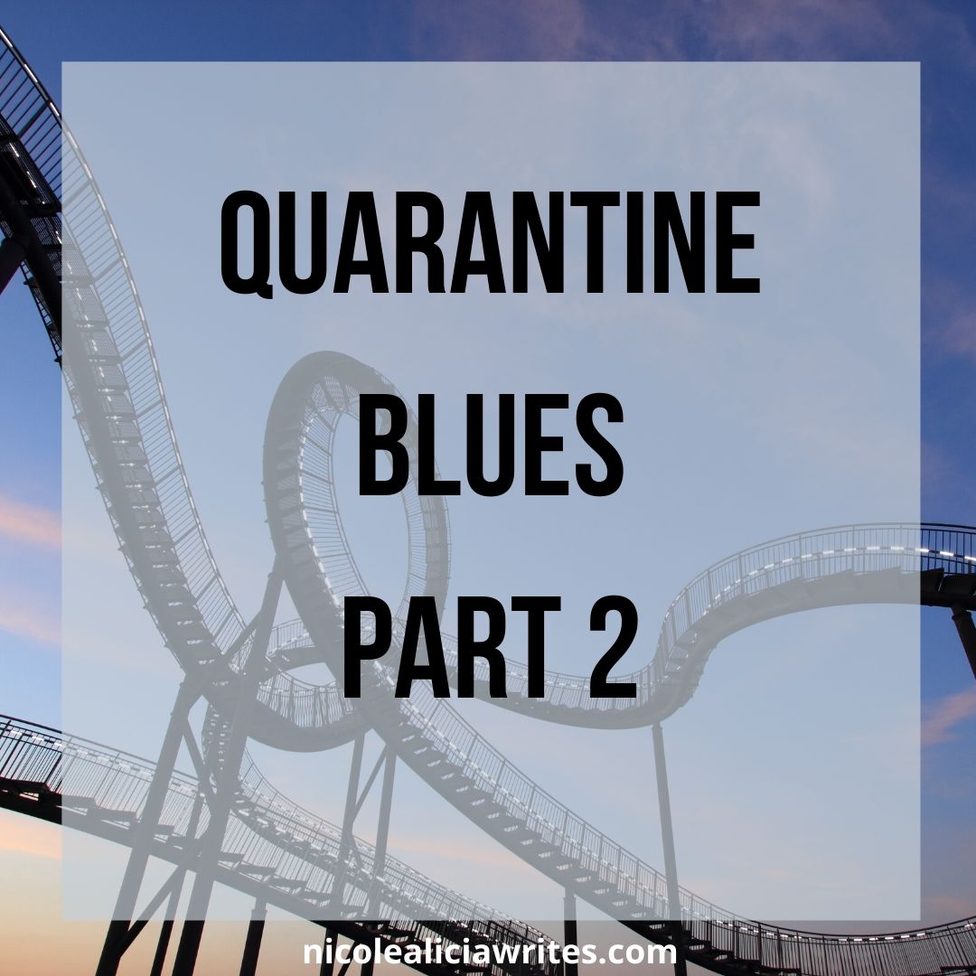Quarantine Blues (1)